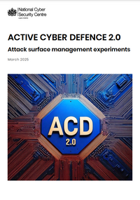 Report cover reading Active Cyber Defence 2.0 external attack surface management experiments